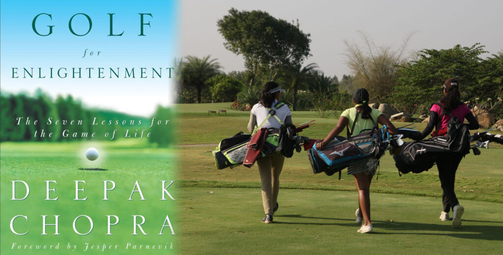 Book Review: Golf for Enlightenment: The Seven Lessons for the Game of Life by Deepak Chopra